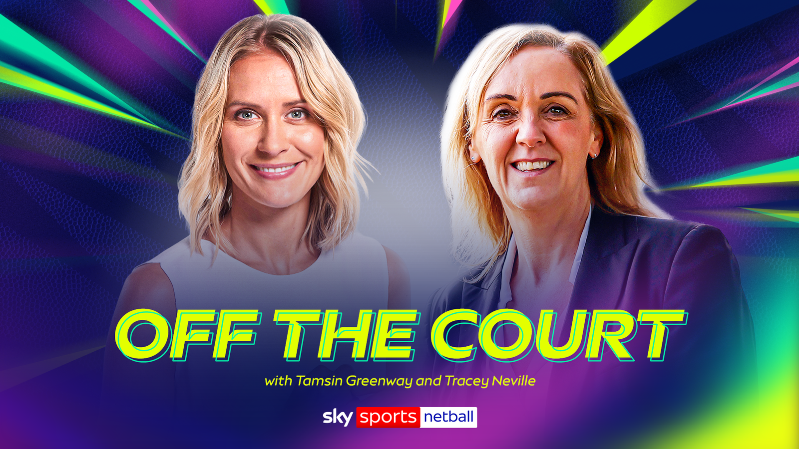 v66体育 幕后专访：Tamsin Greenway 与 Tracey Neville 深度对谈